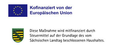 Kofinanziert von der Europäischen Union und dem Freistaat Sachsen